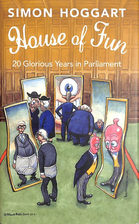 House Of Fun: 20 Glorious Years In Parliament