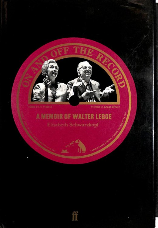 On and Off the Record: Memoir of Walter Legge