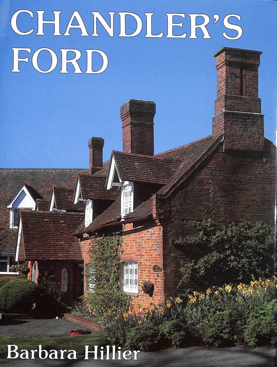 Chandler's Ford: A Pictorial History (Pictorial History Series)