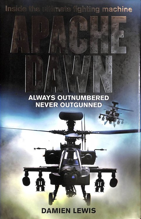 Apache Dawn: Always outnumbered, never outgunned.