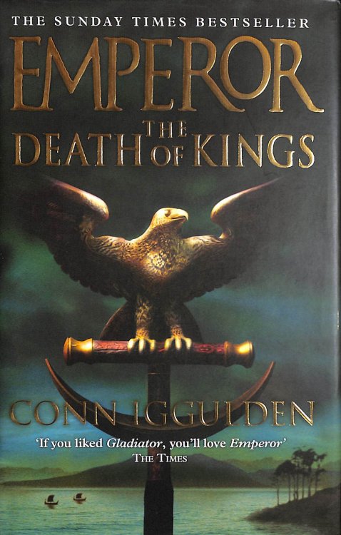 The Death of Kings (Emperor Series): Book 2