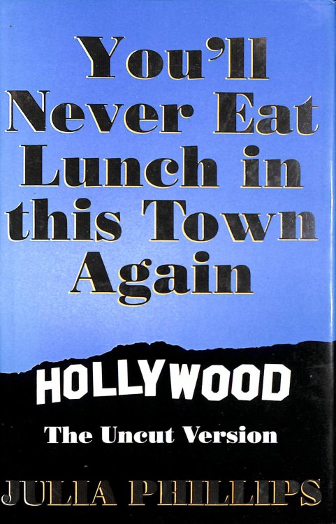 You'll Never Eat Lunch in This Town Again