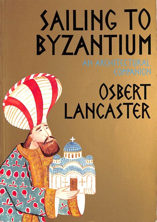 Sailing to Byzantium