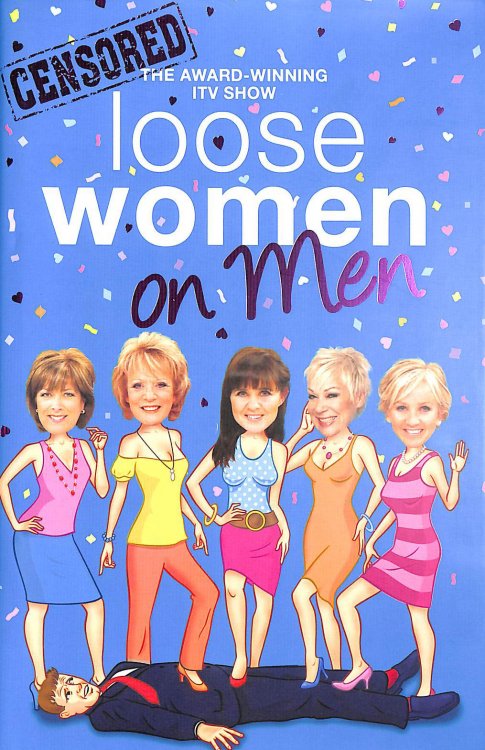 Loose Women on Men
