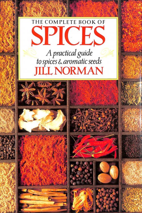 The Complete Book Of Spices.