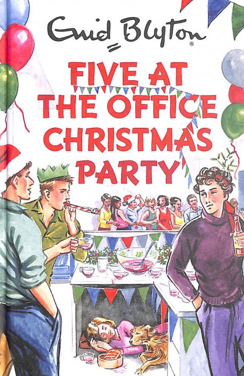 Five at the Office Christmas Party (Enid Blyton for Grown Ups): Bruno Vincent