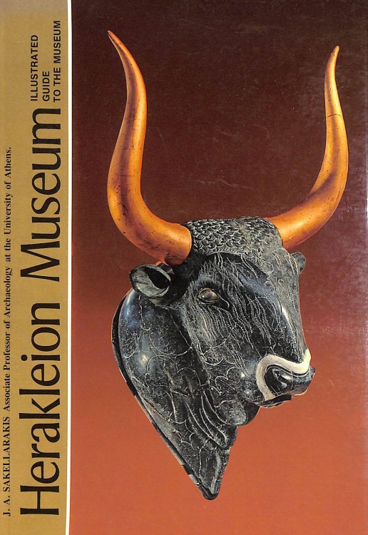Herakleion Museum: Illustrated Guide To The Museum.