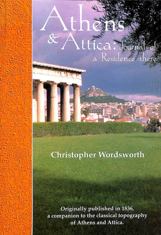 Athens and Attica: Journal of a Residence there (3rdguides)