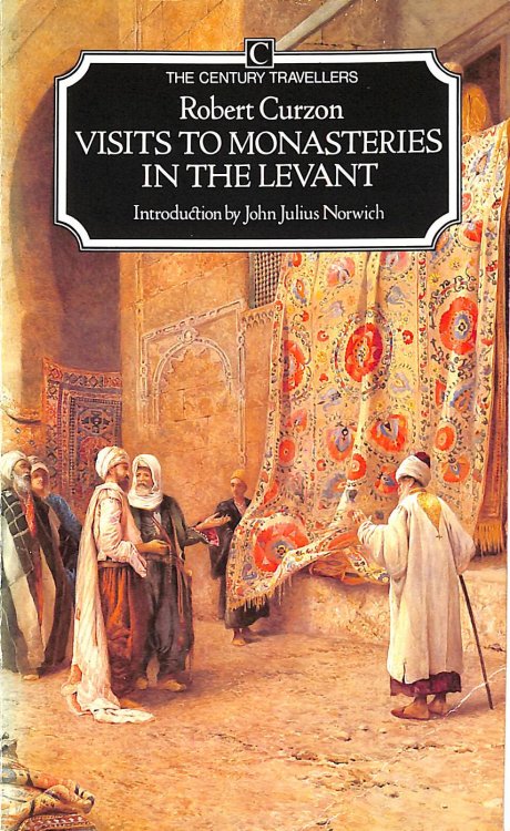 Visits to Monasteries in the Levant (Century Travellers S.)