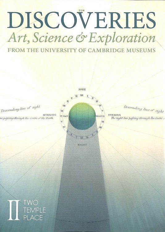 Discoveries-Art,Science and Exploration from the University of Cambridge Museums
