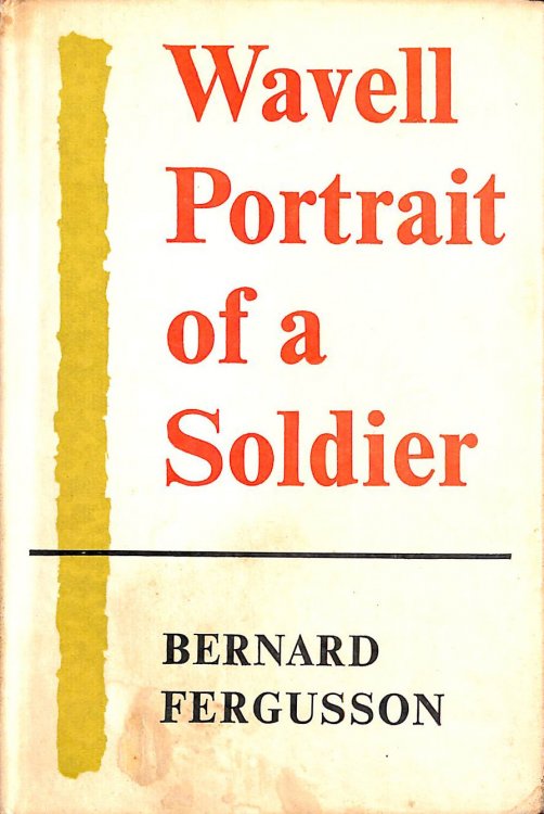 Wavell: Portrait of a soldier