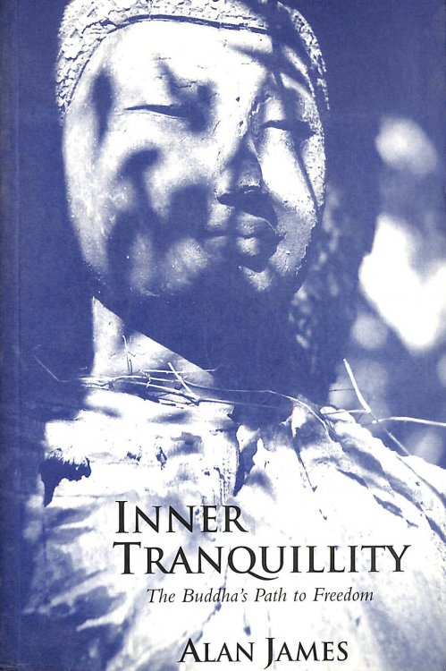Inner Tranquillity: The Buddha's Path to Freedom