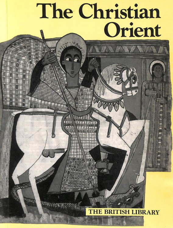 The Christian Orient: Exhibition Catalogue