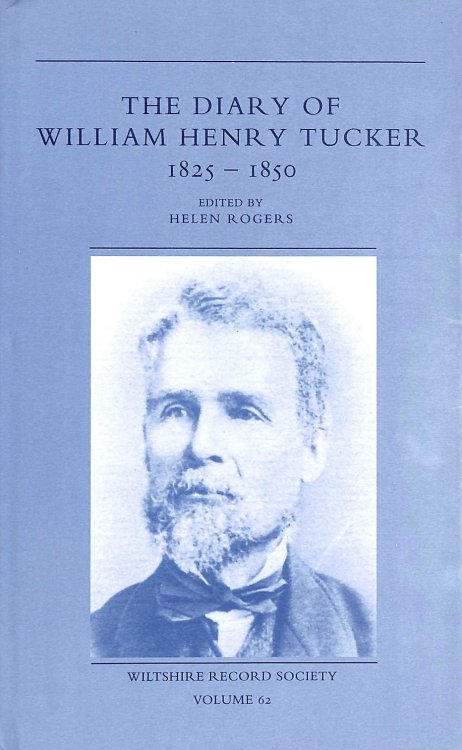 The Diary Of William Henry Tucker 1825 - 1850
