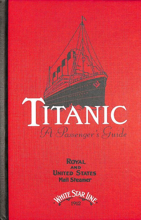 Titanic: A Passenger's Guide Pocket Book