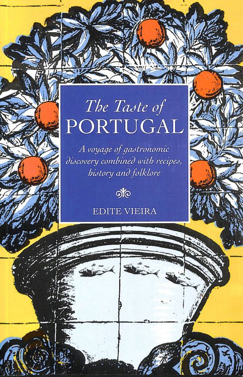 The Taste of Portugal
