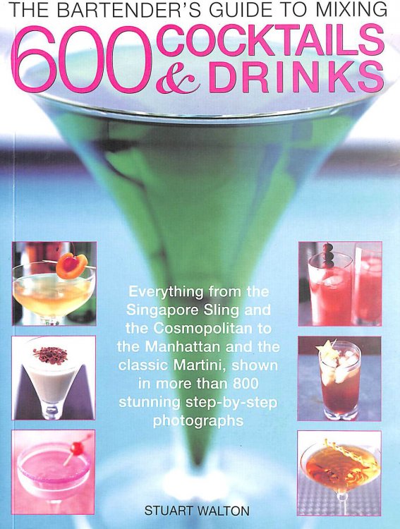 The New York Bartender's Guide to Cocktails and Mixed Drinks