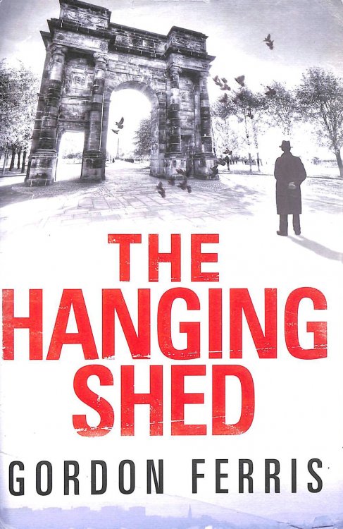 The Hanging Shed (Douglas Brodie Series)