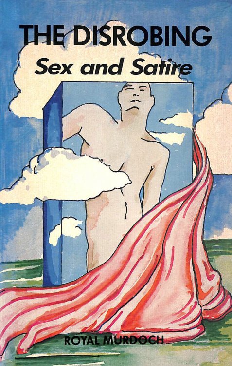 The Disrobing: Sex and Satire