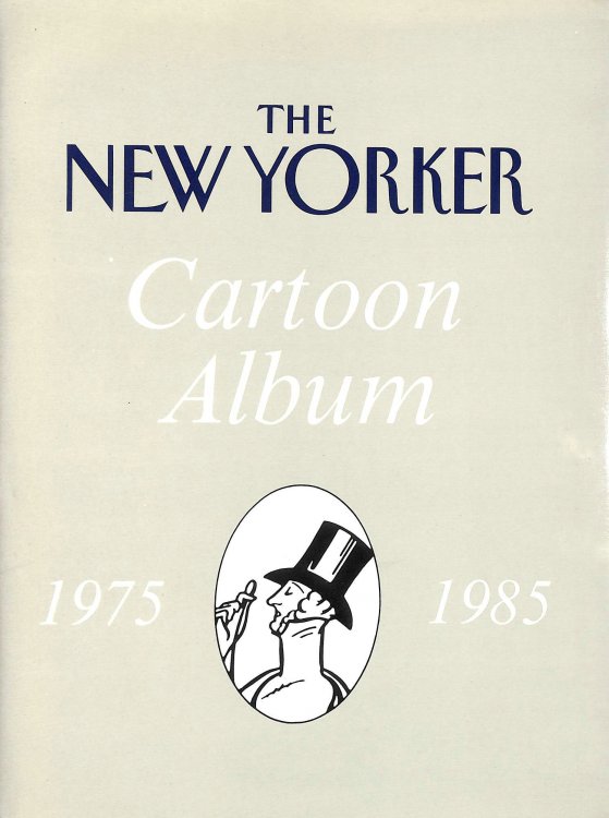 New Yorker Cartoon Album, 1975-85