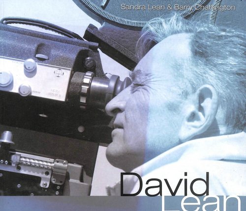 David Lean - an Intimate Portrait