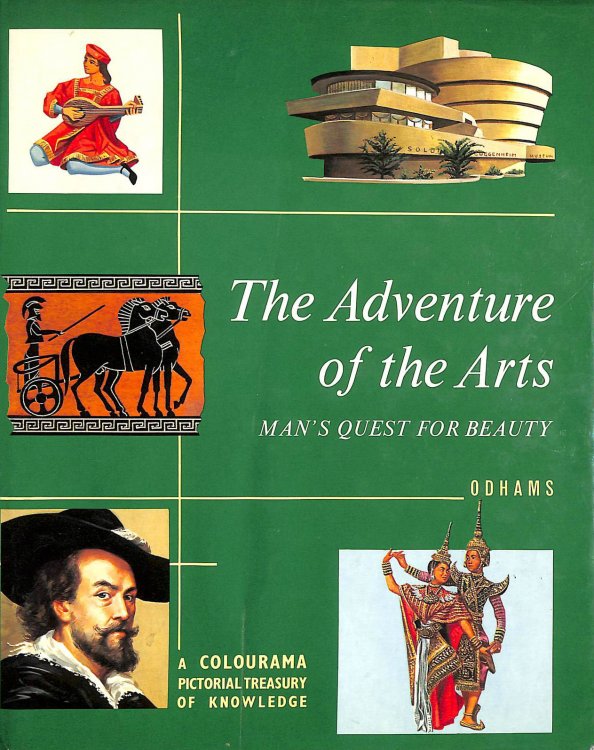 The Adventure of the Arts : Man's Quest for Beauty