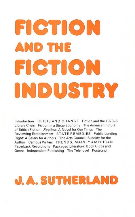Fiction and the Fiction Industry (Bloomsbury Academic Collections: English Literary Criticism)