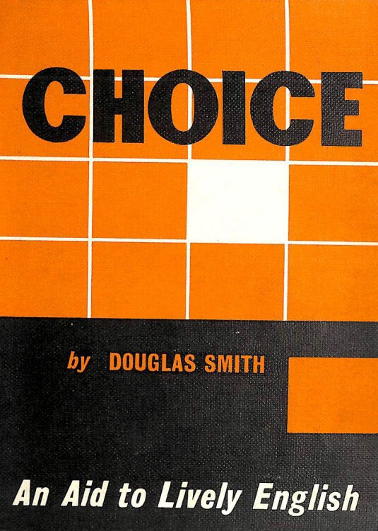 Choice: An Aid to Lively English