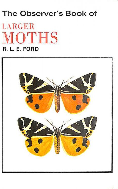 The Observer's Book of Larger Moths