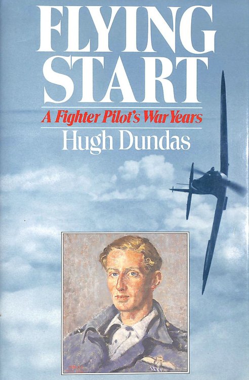 Image for Flying Start: Fighter Pilot's War Years Flying Start: Fighter Pilot's War Years