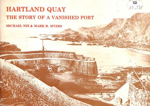 Hartland Quay The Story Of A Vanished Port