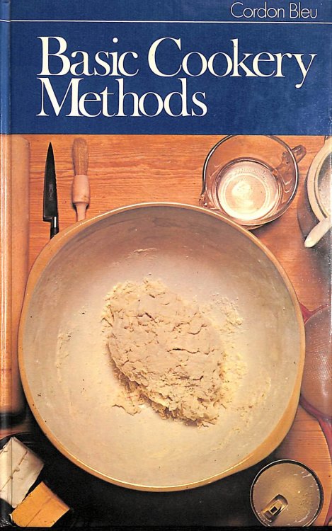 Basic Cookery Methods (Cordon Bleu Cookbooks)