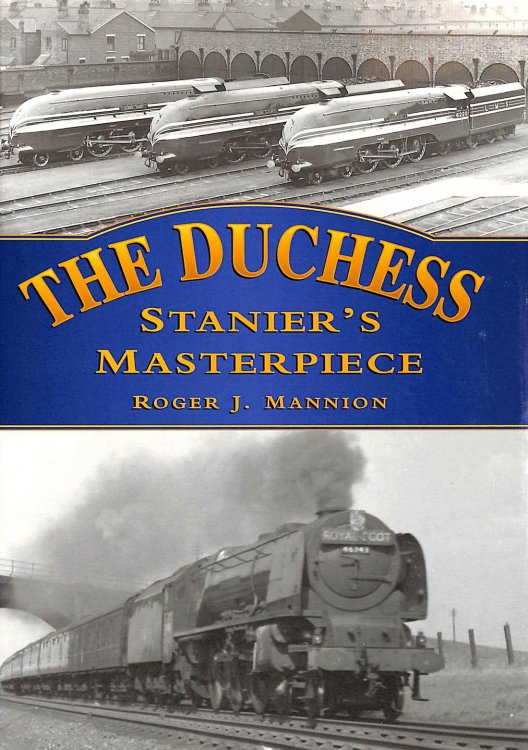 The Duchess: Stanier's Masterpiece (Transport S.)