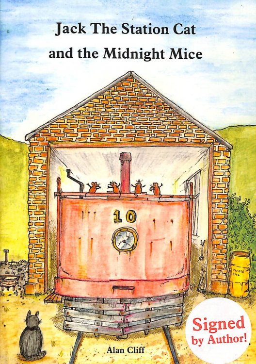 Jack the Station Cat and the Midnight Mice -Signed by the Author