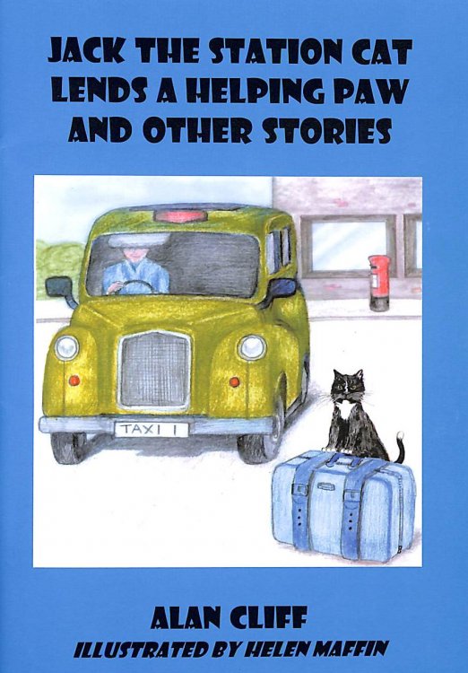 Jack the Station Cat Lends a Helping Paw and Other Stories: No. 2 (Jack the Station Cat S.), Signed by the author
