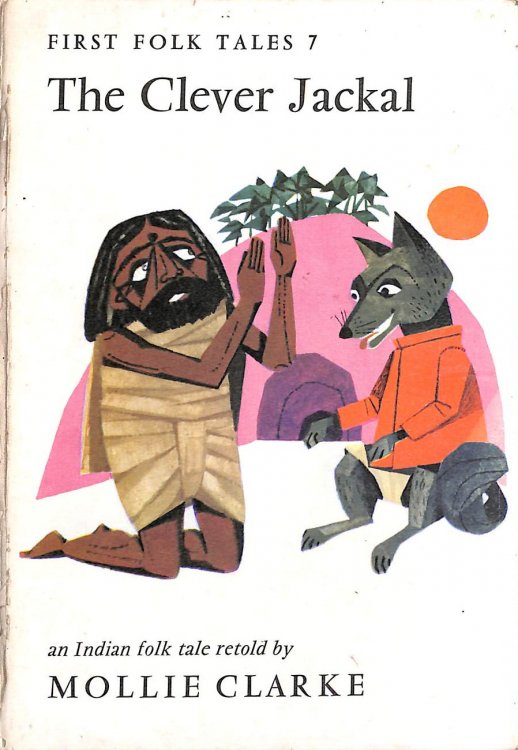 Image for The Clever Jackal: A Story From India (First Folk Tales-No.7) The Clever Jackal: A Story From India (First Folk Tales-No.7)