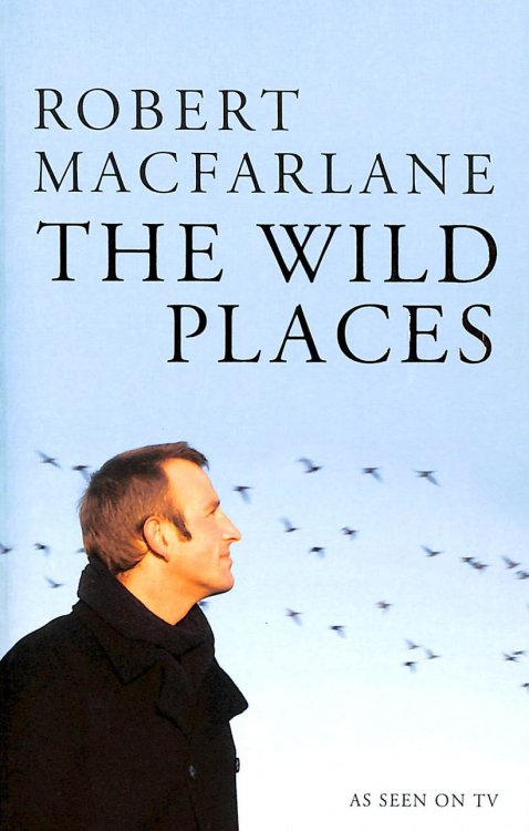 Image for The Wild Places The Wild Places