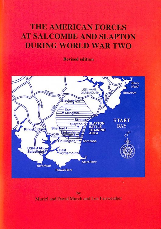 American Forces at Salcombe and Slapton During World War Two