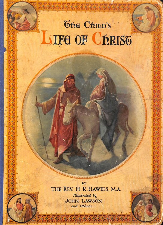 The Child's Life of Christ