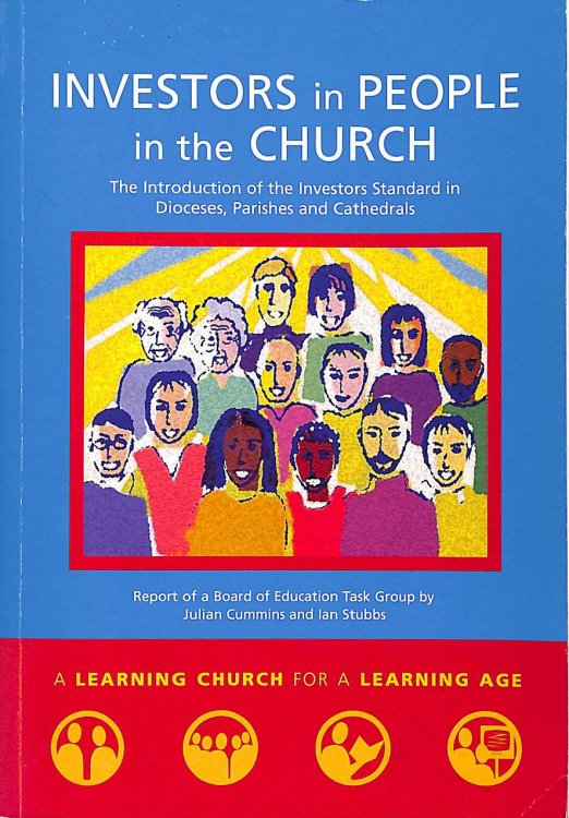 Investors in People in the Church: The Introduction of the Investors Standard in Dioceses, Parishes and Cathedrals