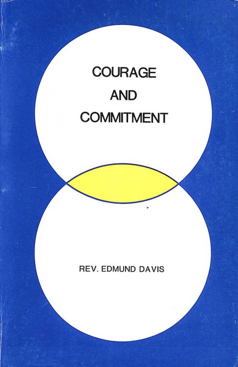 Courage and commitment