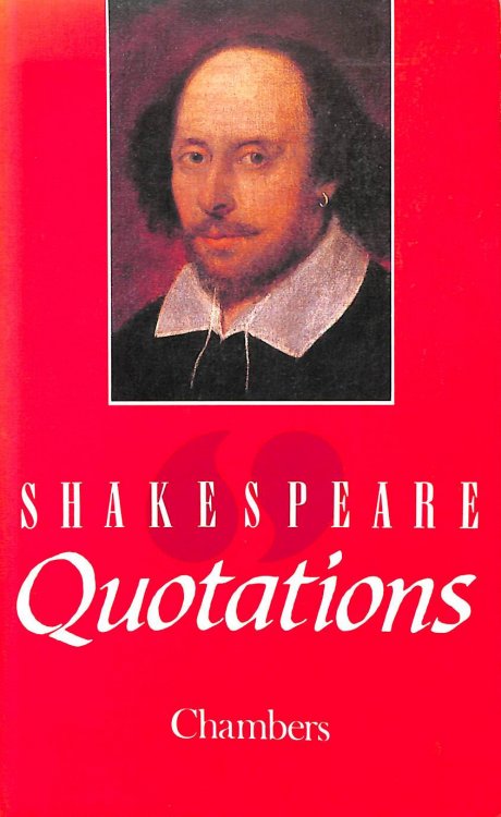 Chambers Shakespeare Quotations