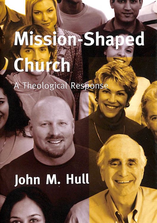 Mission-shaped Church: A Theological Response