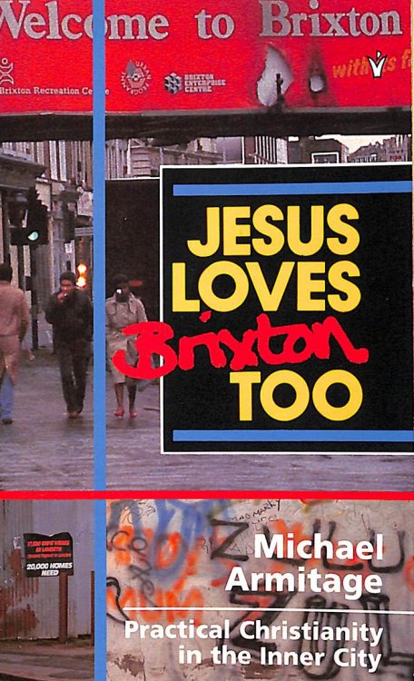 Jesus Loves Brixton Too