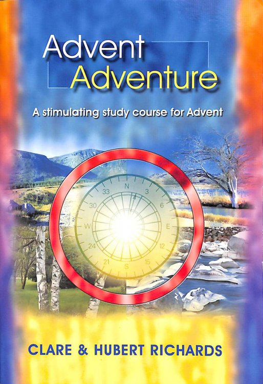 Advent Adventure: A Stimulating Study Course for Advent