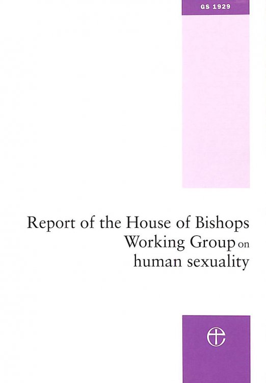 Report of the House of Bishops Working Group on Human Sexuality: (The Pilling Report)