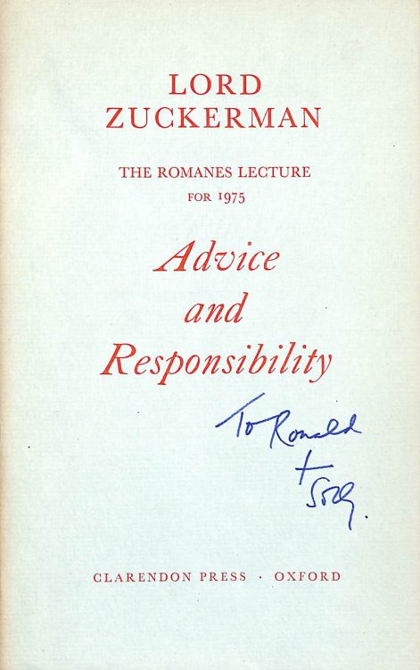 Advice and Responsibility (Romanes Lectures)