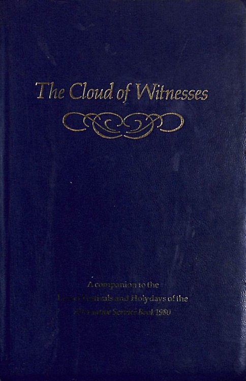The Cloud of Witnesses: Companion to the 1980 Alternative Service Book