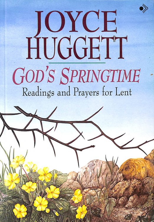 God's Springtime: Readings and Prayers for Lent