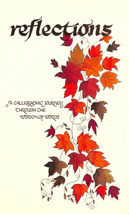 Reflections: A calligraphic Journey Through the Wisdom of Words